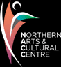 Northern Arts & Cultural Centre