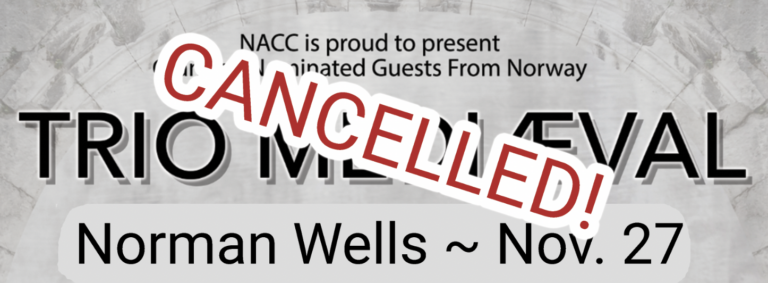 Norman wells show cancelled